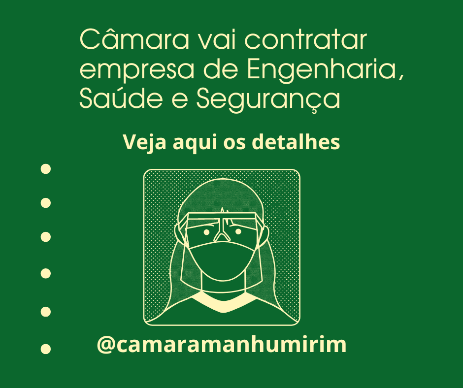 A Câmara vai contratar empresa de Engenharia, Saúde e Segurança