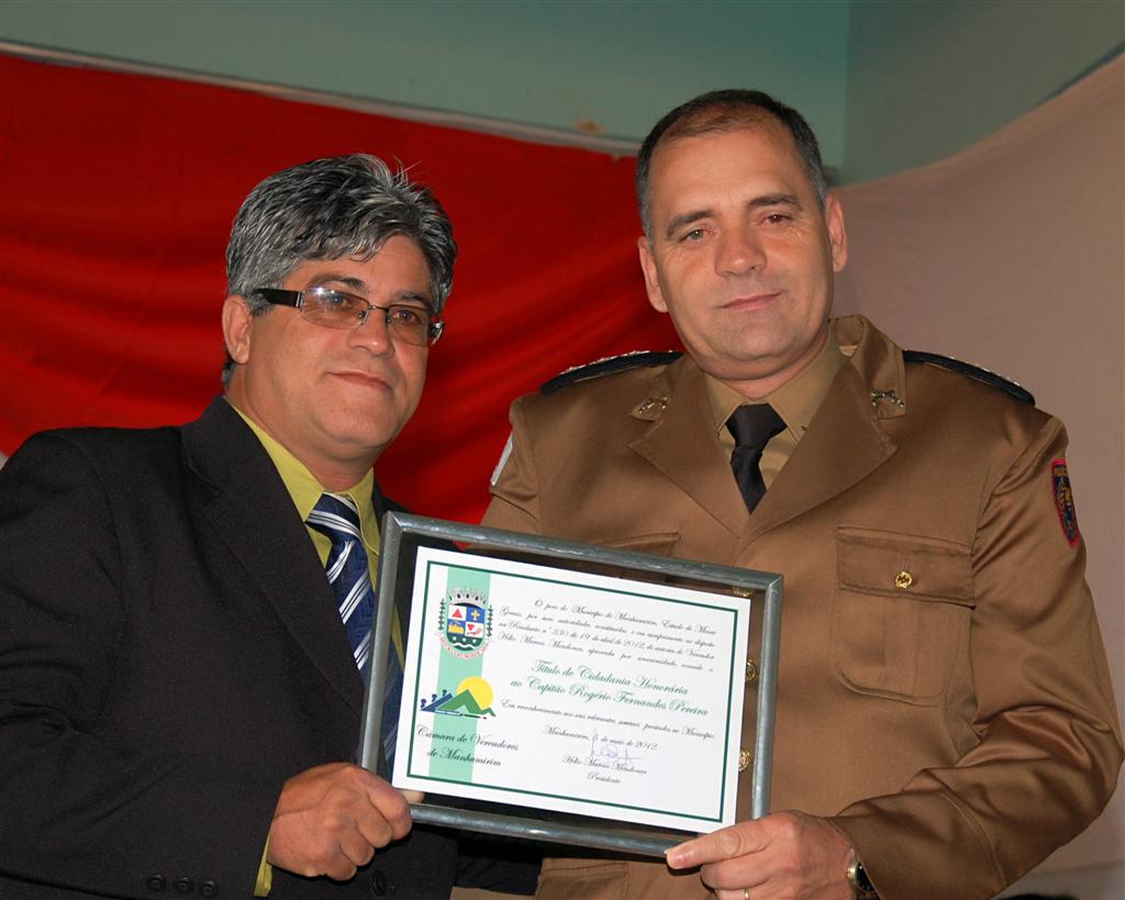 Capitão Rogério Pereira agora é cidadão de Manhumirim.