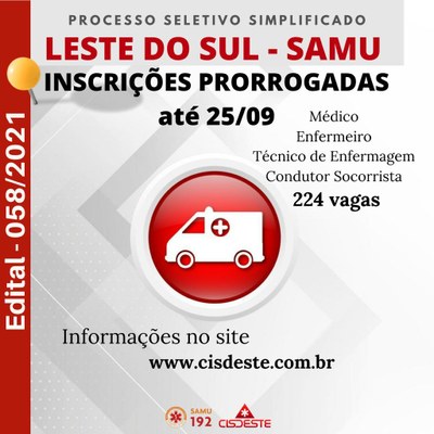 Inscrição para o SAMU foi prorrogada Inscrição para o SAMU foi prorrogada