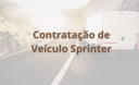 A Câmara abriu dispensa para contratação de uma Sprinter