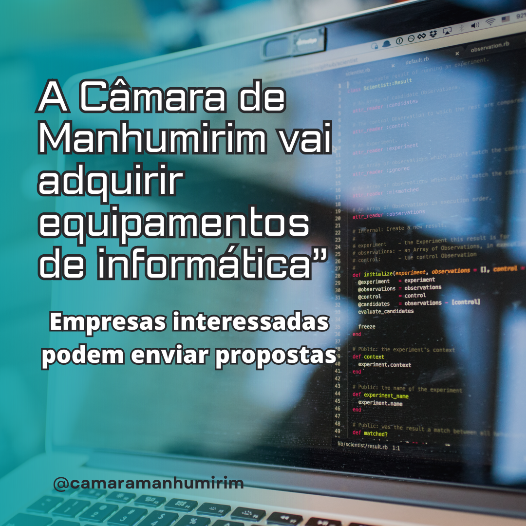 A Câmara abriu edital para compra de equipamentos de informática