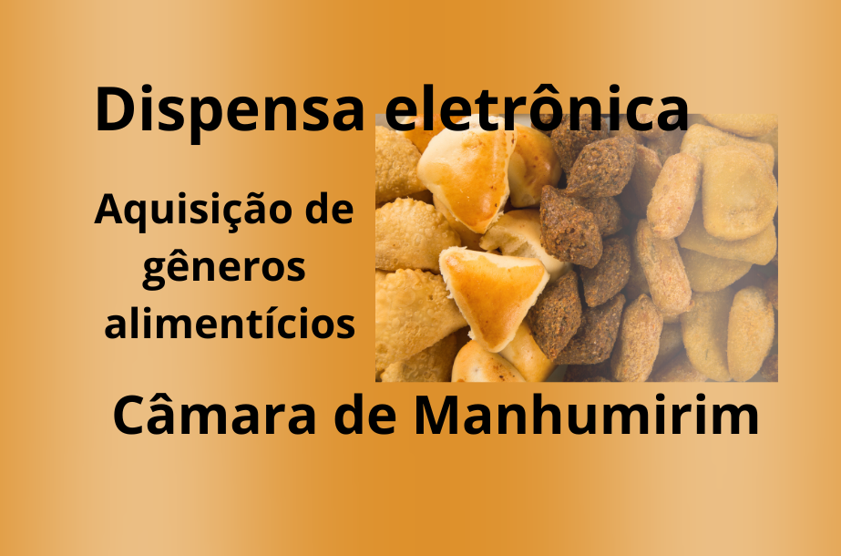 A Câmara de Manhumirim abriu concorrência para adquirir gêneros alimentícios