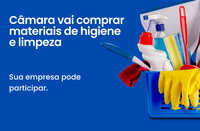 A Câmara está abrindo concorrência para compra de materiais de consumo descartáveis