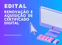 A Câmara vai contratar empresa para certificado digital