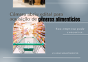 Câmara abriu edital para compra de gêneros alimentícios