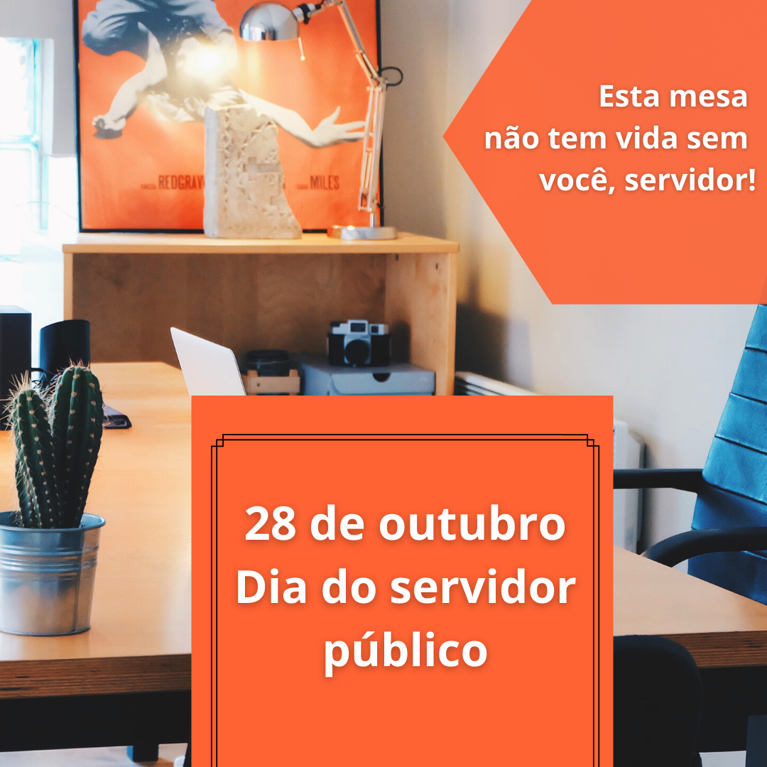 Hoje é Dia do Servidor