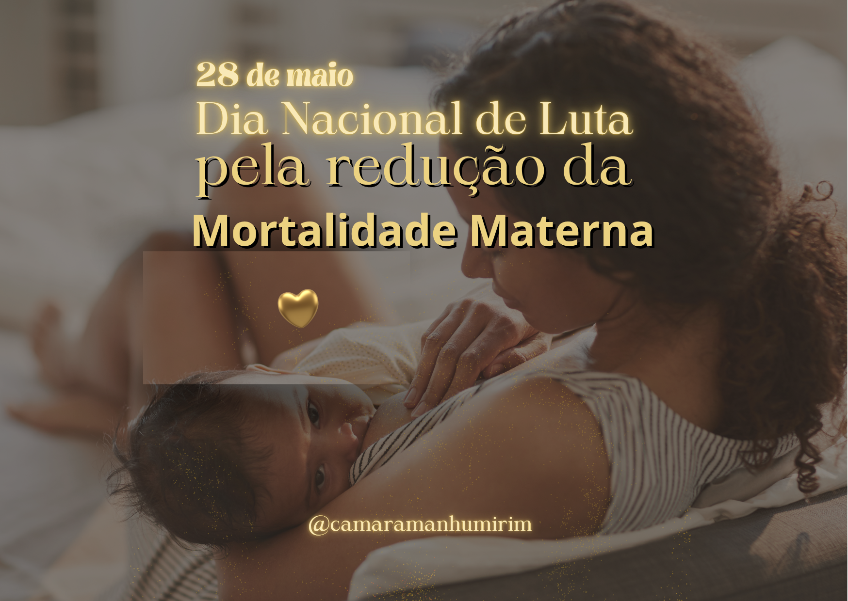 Hoje é o Dia Nacional de Luta pela Redução da Mortalidade Materna