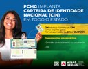 Minas Gerais já está emitindo a Carteira de Identidade Nacional