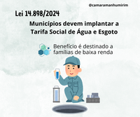 Municípios têm prazo até 2026 para implantarem a Tarifa Social de Água e Esgoto