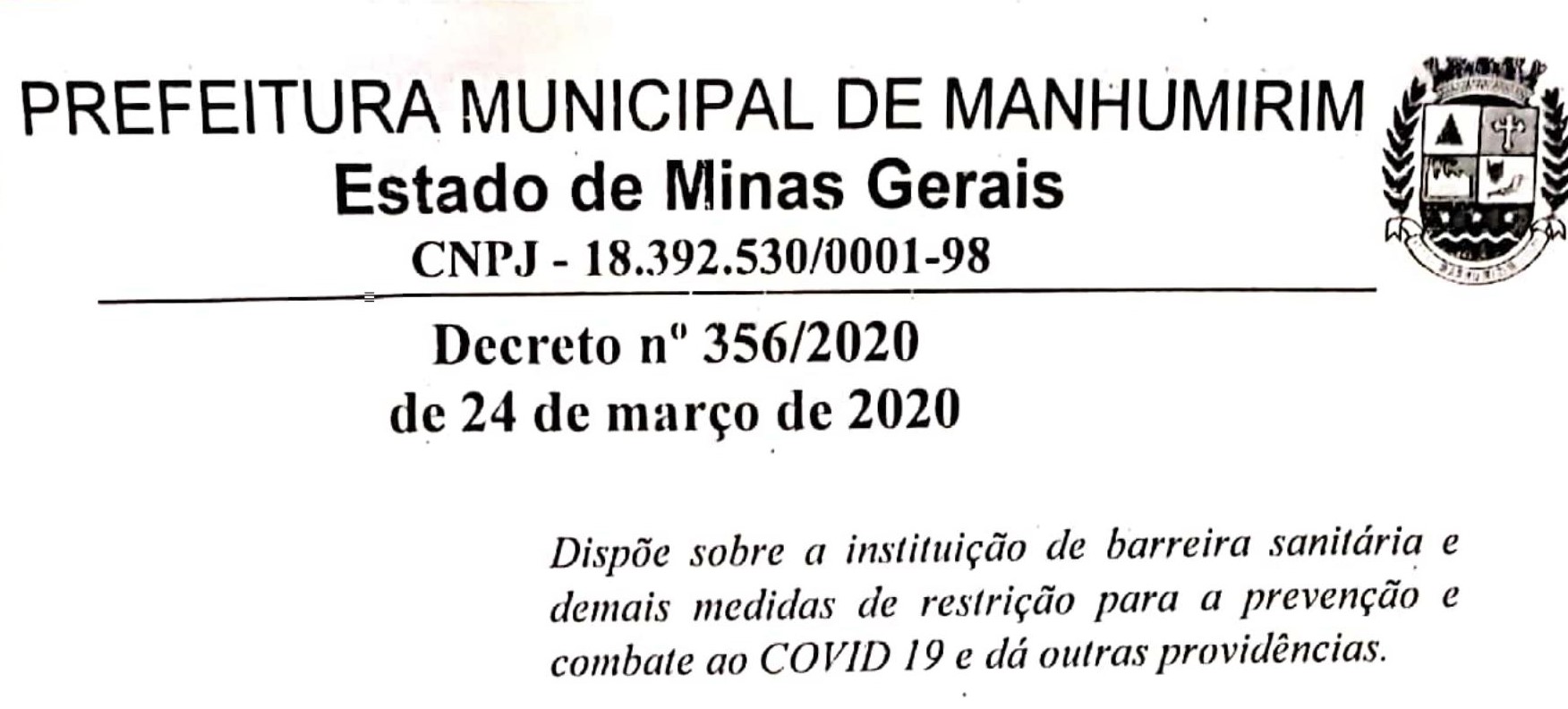 Novo decreto cria barreira sanitária nas três entradas e saídas da cidade