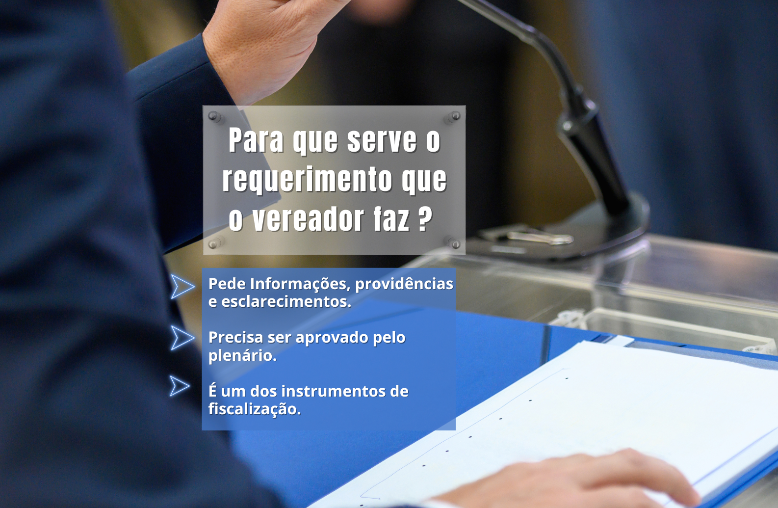 Para que serve o requerimento que o vereador faz?