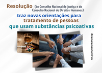 Resolução traz novas orientações para tratamento de pessoas que usam substâncias psicoativas